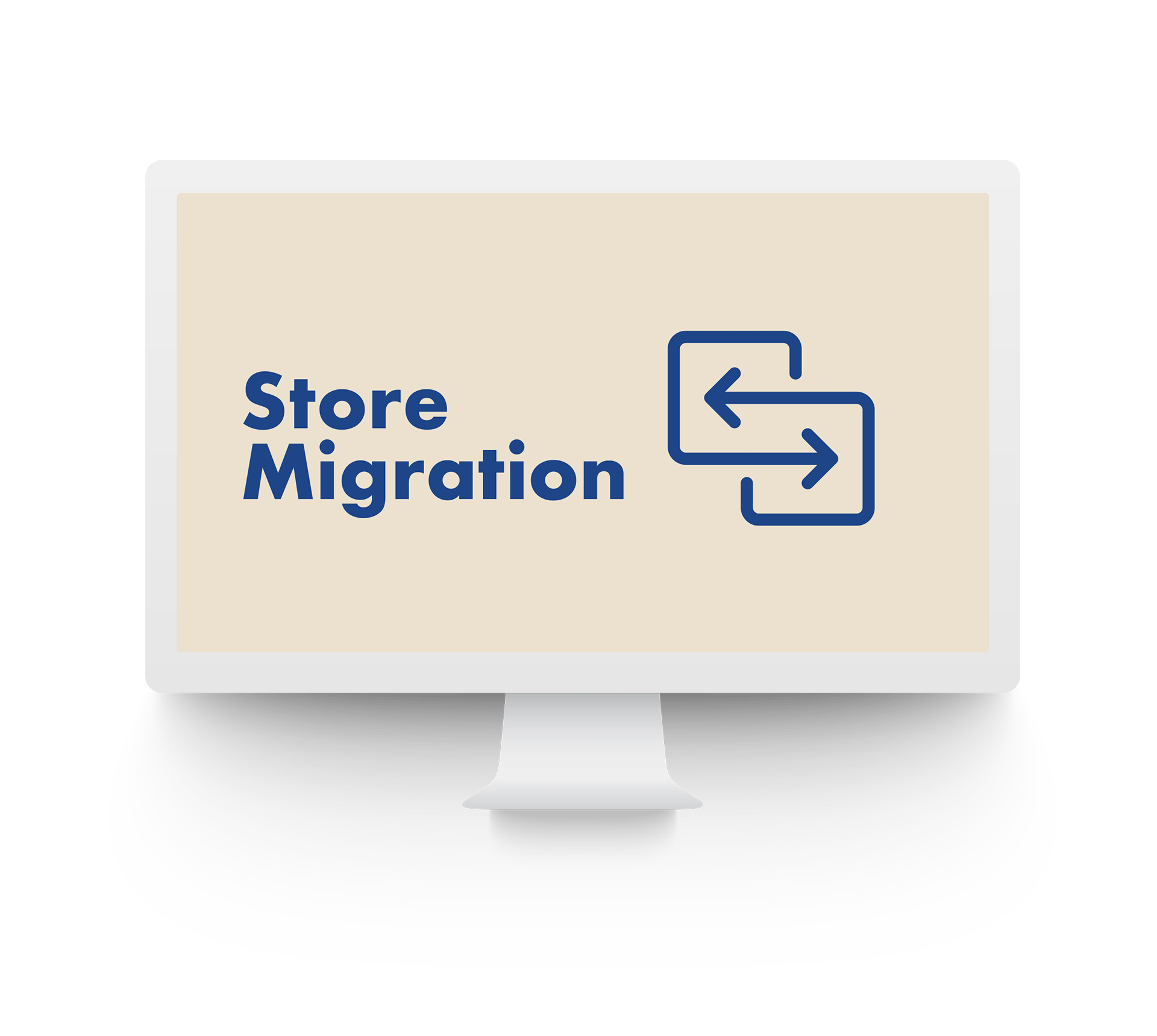 Store Migration